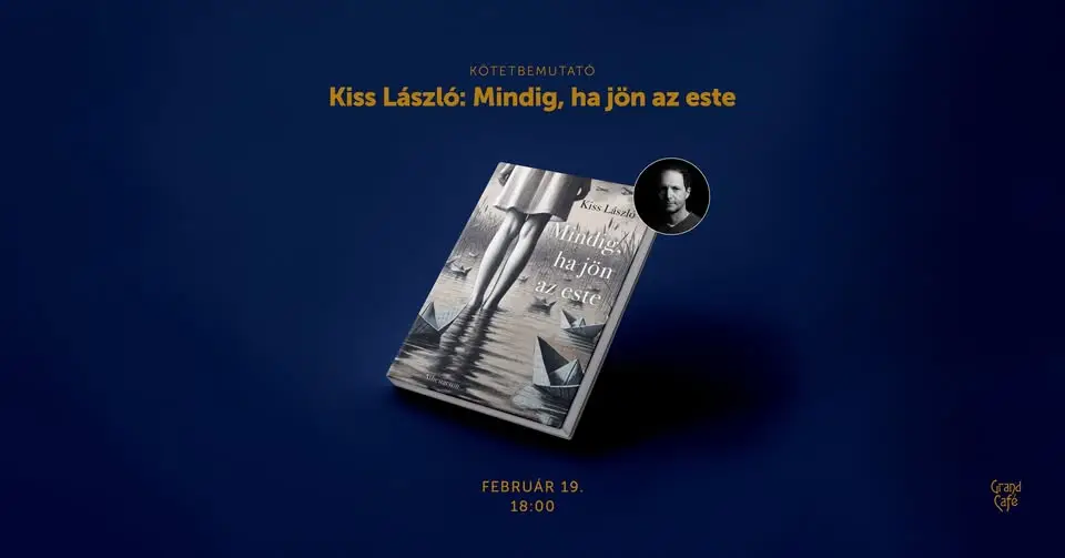 Köttöndezőtő: Always when the evening comes